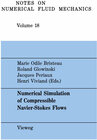 Buchcover Numerical Simulation of Compressible Navier-Stokes Flows