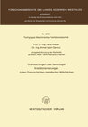 Buchcover Untersuchungen über bevorzugte Kristallorientierungen in den Grenzschichten metallischer Wälzflächen