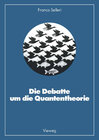 Buchcover Die Debatte um die Quantentheorie