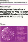 Buchcover Ökologische Datensätze — Programme für AOS-Rechner und BASIC-Taschencomputer (TI-58/59, PC-1211/1212)