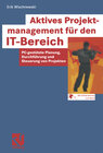 Buchcover Aktives Projektmanagement für den IT-Bereich