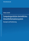 Buchcover Computergestütztes betriebliches Umweltinformationssystem