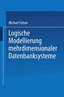 Buchcover Logische Modellierung mehrdimensionaler Datenbanksysteme