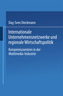 Buchcover Internationale Unternehmensnetzwerke und regionale Wirtschaftspolitik