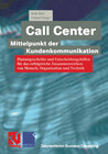 Buchcover Call Center — Mittelpunkt der Kundenkommunikation