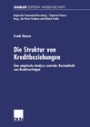 Buchcover Die Struktur von Kreditbeziehungen