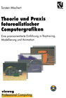 Buchcover Theorie und Praxis fotorealistischer Computergrafiken