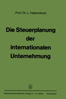 Buchcover Die Steuerplanung der internationalen Unternehmung