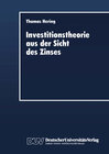 Buchcover Investitionstheorie aus der Sicht des Zinses
