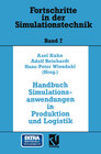 Buchcover Handbuch Simulationsanwendungen in Produktion und Logistik