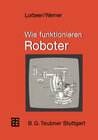 Buchcover Wie funktionieren Roboter