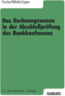 Buchcover Das Rechnungswesen in der Abschlußprüfung des Bankkaufmanns