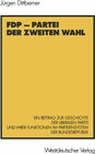 Buchcover FDP — Partei der zweiten Wahl