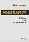 Buchcover Einführung in die Programmiersprache FORTRAN 77