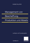Buchcover Management von Beschaffung, Produktion und Absatz