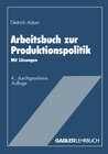 Buchcover Arbeitsbuch zur Produktionspolitik