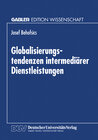 Buchcover Globalisierungstendenzen intermediärer Dienstleistungen
