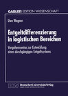 Buchcover Entgeltdifferenzierung in logistischen Bereichen