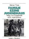 Buchcover Familie — Szene — Jugendhaus