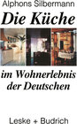 Buchcover Die Küche im Wohnerlebnis der Deutschen