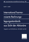 Buchcover International harmonisierte Rechnungslegungsstandards aus Sicht der Aktionäre