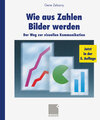 Buchcover Wie aus Zahlen Bilder werden