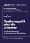 Buchcover Dienstleistungspolitik industrieller Unternehmen