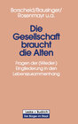 Buchcover Die Gesellschaft braucht die Alten