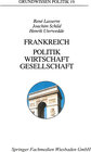 Buchcover Frankreich — Politik, Wirtschaft, Gesellschaft