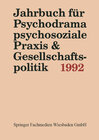 Buchcover Jahrbuch für Psychodrama, psychosoziale Praxis & Gesellschaftspolitik 1992