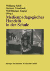 Buchcover Medienpädagogisches Handeln in der Schule