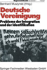 Buchcover Deutsche Vereinigung Probleme der Integration und der Identifikation