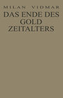 Buchcover Das Ende des Goldzeitalters