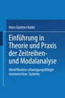 Buchcover Einführung in Theorie und Praxis der Zeitreihen- und Modalanalyse