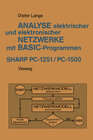 Buchcover Analyse elektrischer und elektronischer Netzwerke mit BASIC-Programmen (SHARP PC-1251 und PC-1500)