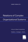 Buchcover Relations of Complex Organizational Systems