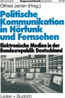 Buchcover Politische Kommunikation in Hörfunk und Fernsehen