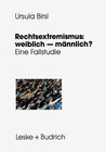 Buchcover Rechtsextremismus: weiblich — männlich?