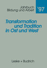 Buchcover Transformation und Tradition in Ost und West