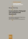 Buchcover Kommunikative Pädagogik und multikulturelle Gesellschaft