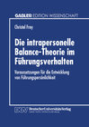 Buchcover Die intrapersonelle Balance-Theorie im Führungsverhalten