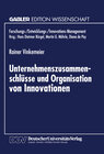 Buchcover Unternehmenszusammenschlüsse und Organisation von Innovationen