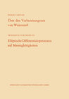 Buchcover Über den Vorbereitungssatz von Weierstraß / Elliptische Differentialoperatoren auf Mannigfaltigkeiten