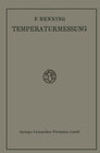 Buchcover Die Grundlagen, Methoden und Ergebnisse der Temperaturmessung