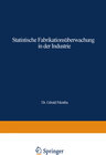 Buchcover Statistische Fabrikationsüberwachung in der Industrie