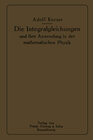 Buchcover Die Integralgleichungen und ihre Anwendungen in der Mathematischen Physik