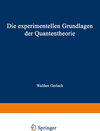 Buchcover Die experimentellen Grundlagen der Quantentheorie