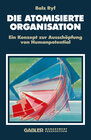 Buchcover Die atomisierte Organisation