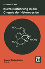 Buchcover Kurze Einführung in die Chemie der Heterocyclen
