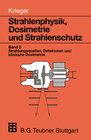 Buchcover Strahlenphysik, Dosimetrie und Strahlenschutz